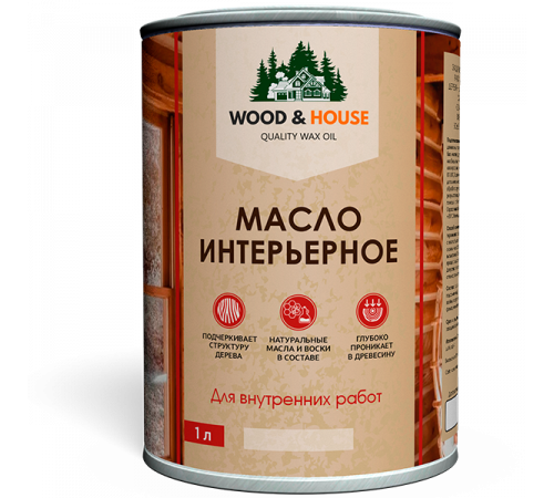 Заказать МАСЛО ИНТЕРЬЕРНОЕ WOOD & HOUSE в Челябинске, Челябинская область