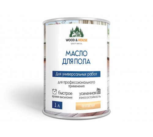 Заказать МАСЛО ДЛЯ ПОЛА WOOD & HOUSE в Челябинске, Челябинская область