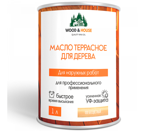 Заказать МАСЛО ТЕРРАСНОЕ ДЛЯ ДЕРЕВА WOOD & HOUSE в Челябинске, Челябинская область